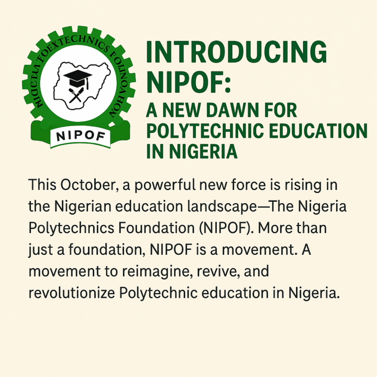 🌟 Introducing NIPOF: A New Dawn for Polytechnic Education in Nigeria